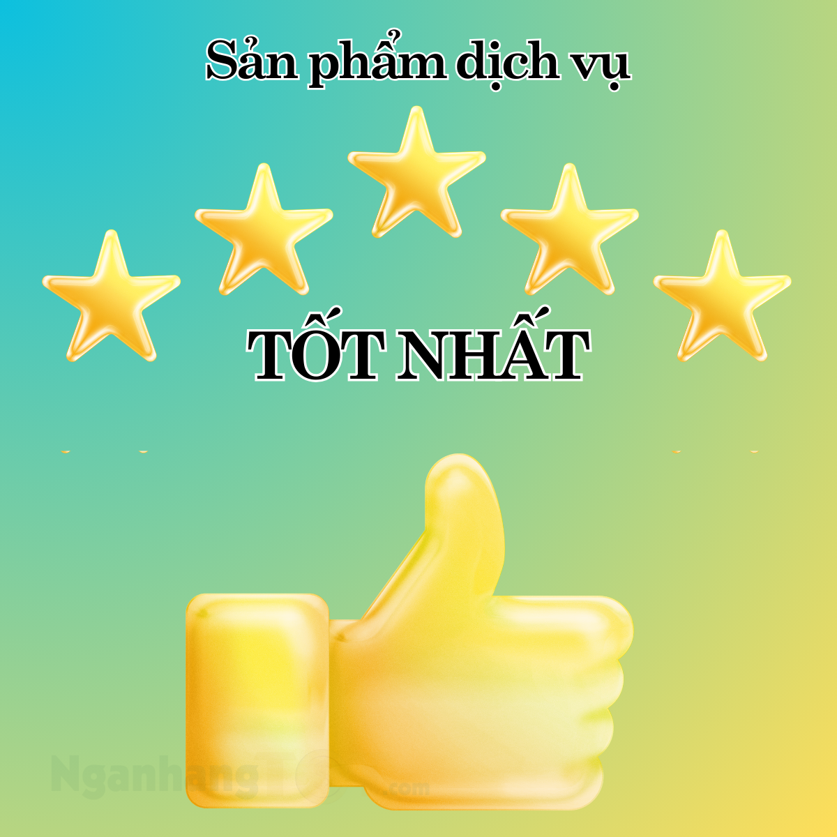 Sản phẩm dịch vụ tốt nhất